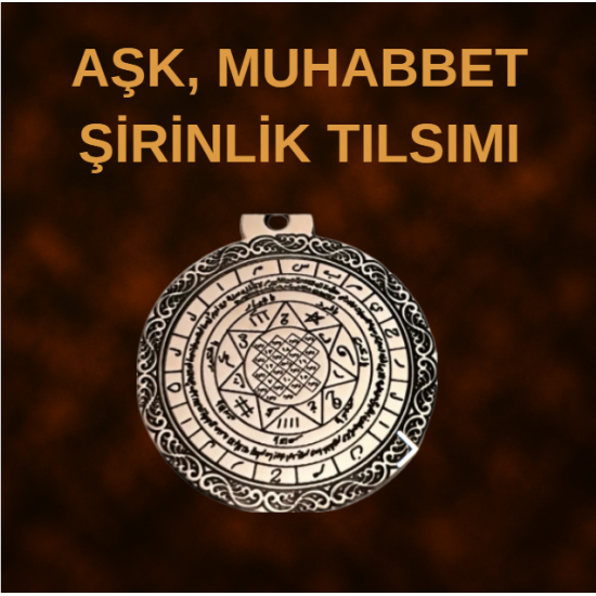 Aşk ve Güzellik Muhabbet Tılsımı